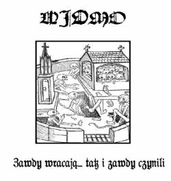 Widmo : Zawdy Wracaj?... Tak i Zawdy Czynili